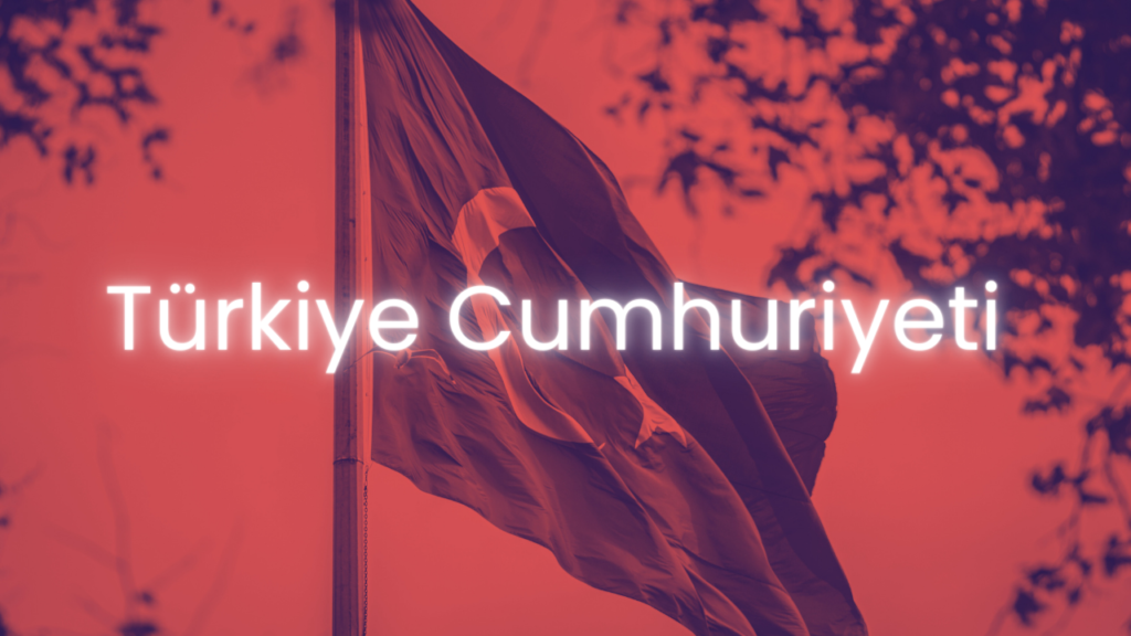 Türkiye Cumhuriyeti Hakkında